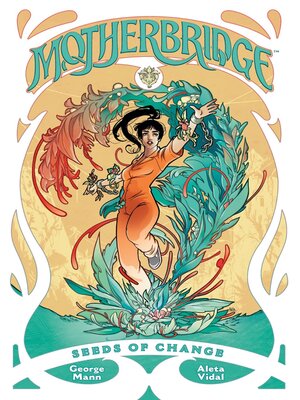 Motherbridge Seeds Of Change - ebook